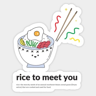 rice to meet you Sticker